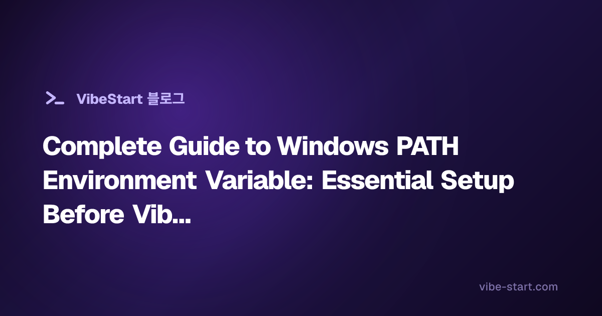 Complete Guide to Windows PATH Environment Variable: Essential Setup ...